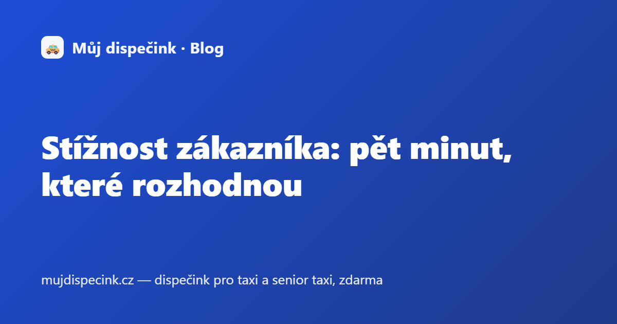 Stížnost zákazníka: pět minut, které rozhodnou